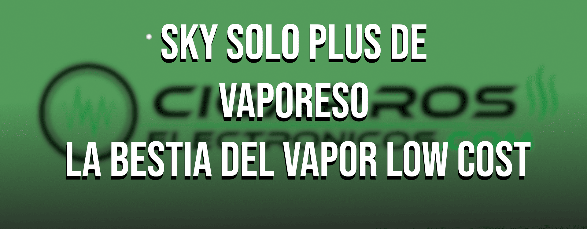 Vaporesso - Sky Solo Plus - Kit de Vapeo de Vaporesso en DIY Vape.